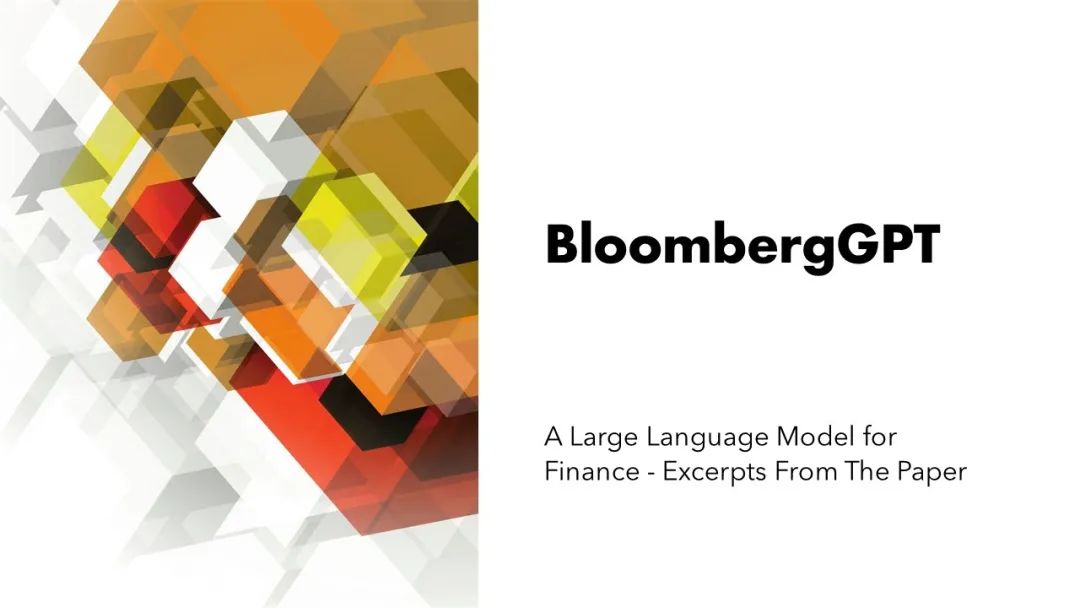 BloombergGPT: A Large Language Model for Finance - Excerpts From The Paper